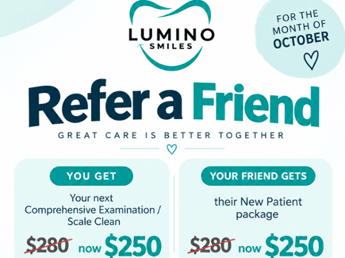 October referral special: $30 off your next comprehensive examination and scale clean, plus $30 off 
